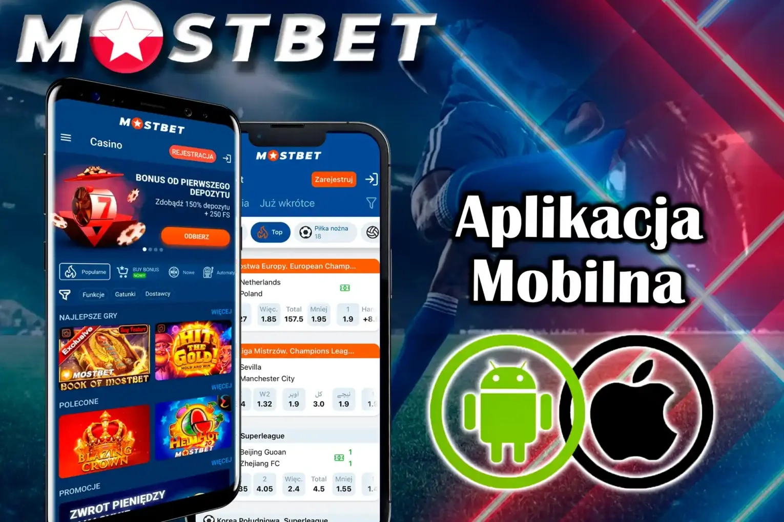 Aplikacja mobilna Mostbet na Android i iOS